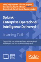 Okadka ksiki Splunk: Enterprise Operational Intelligence Delivered. Machine data made accessible