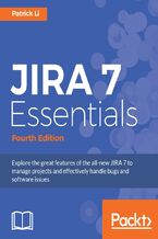 Okadka ksiki JIRA 7 Essentials. Click here to enter text. - Fourth Edition