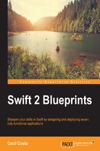 Swift 2 Blueprints. Swift Blueprints