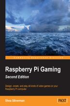 Raspberry Pi Gaming. Design, create, and play all kinds of video games on your Raspberry Pi computer