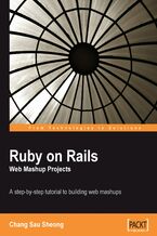 Ruby on Rails Web Mashup Projects. A step-by-step tutorial to building web mashups