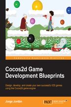 Cocos2d Game Development Blueprints. Design, develop, and create your own successful iOS games using the Cocos2d game engine