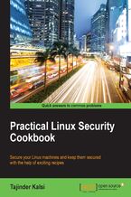 Okładka - Practical Linux Security Cookbook. Click here to enter text - Tajinder Kalsi
