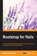 Okadka ksiki Bootstrap for Rails. A quick-start guide to developing beautiful web applications with the Bootstrap toolkit and Rails framework