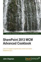 SharePoint 2013 WCM Advanced Cookbook. Take your understanding and usage of SharePoint to the highest levels with this fantastic set of recipes. From sophisticated branding to custom page layouts, it&#x2019;s the ultimate in web content management