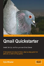 Qmail Quickstarter: Install, Set Up and Run your own Email Server. A fast-paced and easy-to-follow, step-by-step guide that gets you up and running quickly