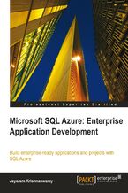 Microsoft SQL Azure Enterprise Application Development. Moving business applications and data to the cloud can be a smooth operation when you use this practical guide. Learn to make the most of SQL Azure and acquire the knowledge to build enterprise-ready applications