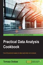 Okadka ksiki Practical Data Analysis Cookbook. Over 60 practical recipes on data exploration and analysis