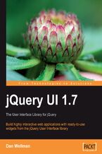 Okadka ksiki jQuery UI 1.7: The User Interface Library for jQuery. Build highly interactive web applications with ready-to-use widgets from the jQuery User Interface library