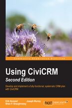 Okładka - Using CiviCRM. Click here to enter text. - Second Edition - Erik Hommel, Joseph Murray, Brian P Shaughnessy