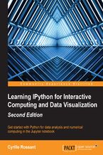 Learning IPython for Interactive Computing and Data Visualization. Get started with Python for data analysis and numerical computing in the Jupyter not