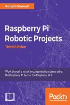 Okadka ksiki Raspberry Pi Robotic Projects. Click here to enter text. - Third Edition