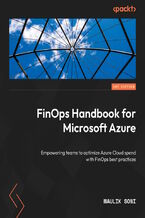 FinOps Handbook for Microsoft Azure. Empowering teams to optimize their Azure cloud spend with FinOps best practices