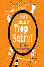 Okładka - Inka i FIlip i znikające bestsellery. Biuro śledcze Trop Sekret. Tom 2 - Joanna Jagiełło, Tomasz Kozłowski