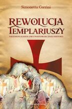 Okadka ksiki Rewolucja templariuszy