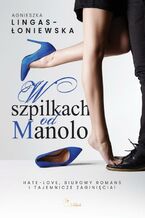 W szpilkach od Manolo