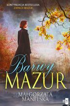 Barwy Mazur. Tom 2