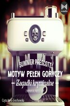 Okładka - Motyw pełen goryczy. Tom 2 - Summer Prescott