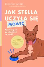 Jak Stella uczyła się mówić