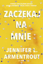 Zaczekaj na mnie (t.1)