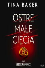 Okładka - Ostre małe cięcia - Tina Baker