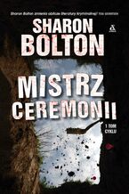 Okładka - Mistrz ceremonii - Sharon Bolton