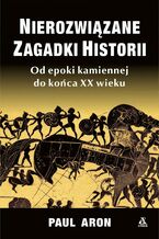 Nierozwiązane zagadki historii