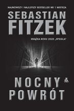 Okładka - Nocny Powrót - Sebastian Fitzek