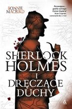 Okadka ksiki Sherlock Holmes i drczce duchy