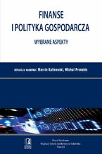 Okładka - Finanse i polityka gospodarcza. Wybrane aspekty. Tom 43 - Marcin Kalinowski, Michał Pronobis