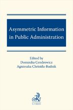 Asymmetric Information in Public Administration