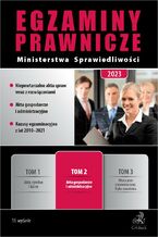 Okładka - Egzaminy Prawnicze Ministerstwa Sprawiedliwości 2023. Tom 2. Akta gospodarcze i administracyjne. Wydanie 13 - Daniel Kupryjańczyk, Michał Rojewski, Ksenia Rzepka