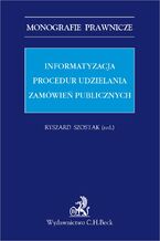 Informatyzacja procedur udzielania zamówień publicznych