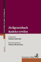 Kodeks cywilny. Zivilgesetzbuch. Wydanie 2