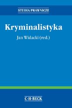 Okładka - Kryminalistyka - Jerzy Konieczny, Tadeusz Widła, Jan Widacki