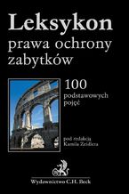 Leksykon prawa ochrony zabytków