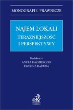 Najem lokali. Teraźniejszość i perspektywy