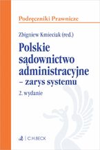 Okadka ksiki Polskie sdownictwo administracyjne - zarys systemu. Wydanie 2