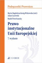 Okładka - Prawo instytucjonalne Unii Europejskiej. Wydanie 7 - Maria Magdalena Kenig Witkowska, Adam Łazowski