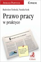 Okładka - Prawo pracy w praktyce - Radosław Terlecki, Natalia Szok