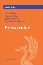 Okładka - Prawo rolne - Patryk Bender, Paweł A. Blajer, Aneta Makowiec