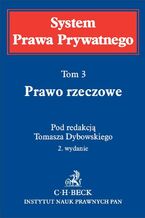 Okładka - Prawo rzeczowe. System Prawa Prywatnego. Tom 3 - Edward Gniewek, Piotr Machnikowski, Ryszard Mikosz