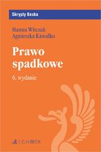 Okładka - Prawo spadkowe - Agnieszka Kawałko, Hanna Witczak