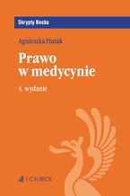 Okładka - Prawo w medycynie. Wydanie 4 - Agnieszka Fiutak