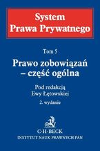 Okładka - Prawo zobowiązań - część ogólna. System Prawa Prywatego. Tom 5 - Ewa Łętowska, Małgorzata Bednarek, Adam Brzozowski