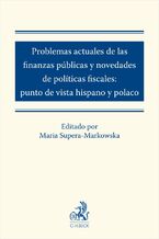 Okadka ksiki Problemas actuales de las finanzas pblicas y novedades de polticas fiscales: punto de vista hispano y polaco