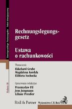 Okładka - Rechnungslegungsgesetz. Ustawa o rachunkowości - Jens Jungmann, Przemysław Fil, Ekkehard Grube