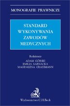 Okadka ksiki Standard wykonywania zawodw medycznych