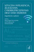 Okadka ksiki Sztuczna inteligencja blockchain cyberbezpieczestwo oraz dane osobowe. Zagadnienia wybrane