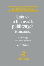 Okładka - Ustawa o finansach publicznych. Komentarz - Paweł Smoleń, Anna Bartoszewicz, Jolanta Ciak